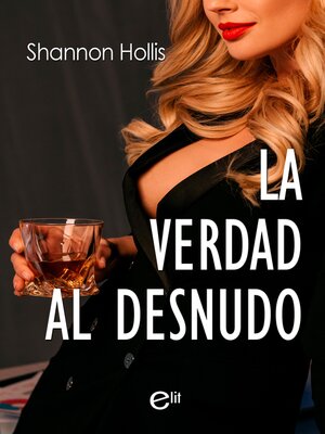 cover image of La verdad al desnudo
